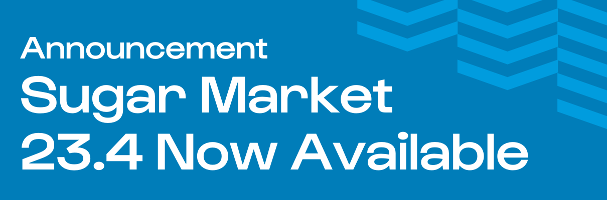 Announcement: Sugar Market 23.4 Now Available